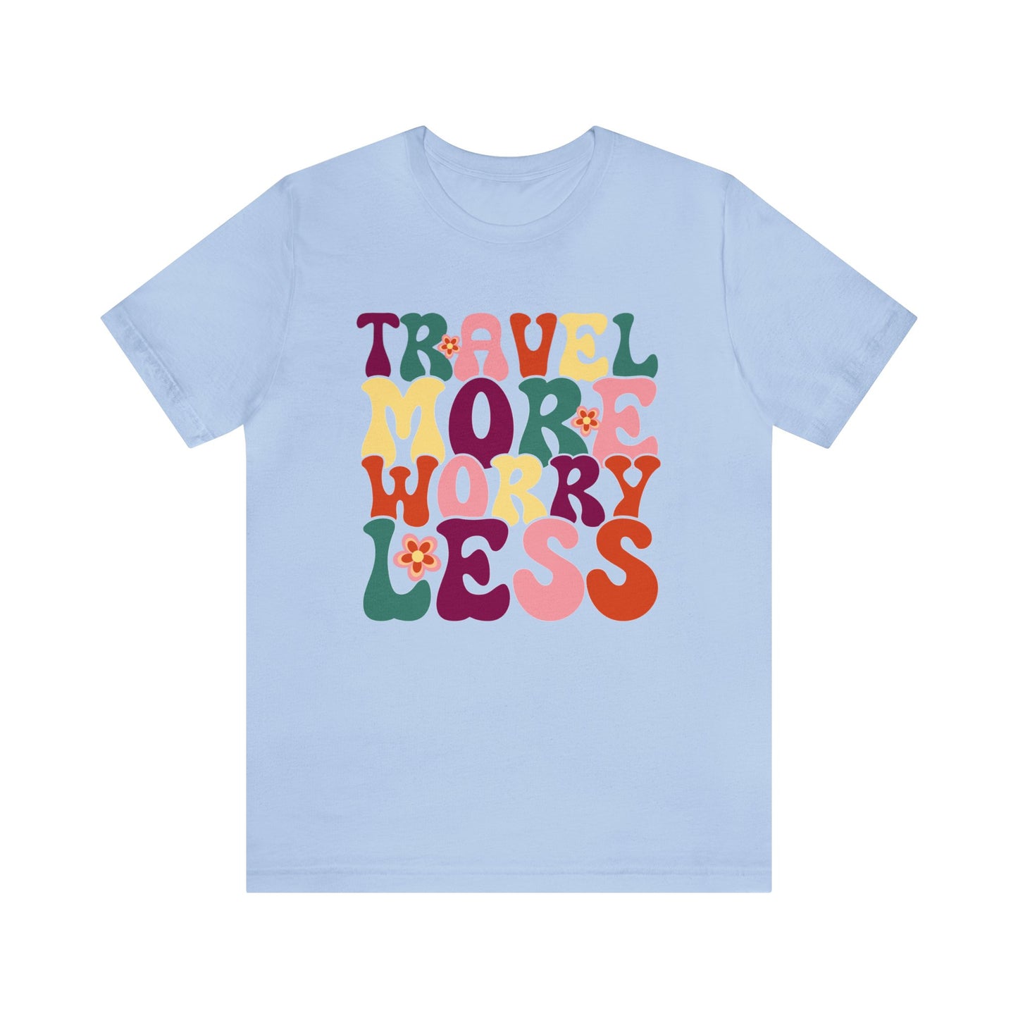 Travel More Worry Less Colored Groovy Graphic Tee