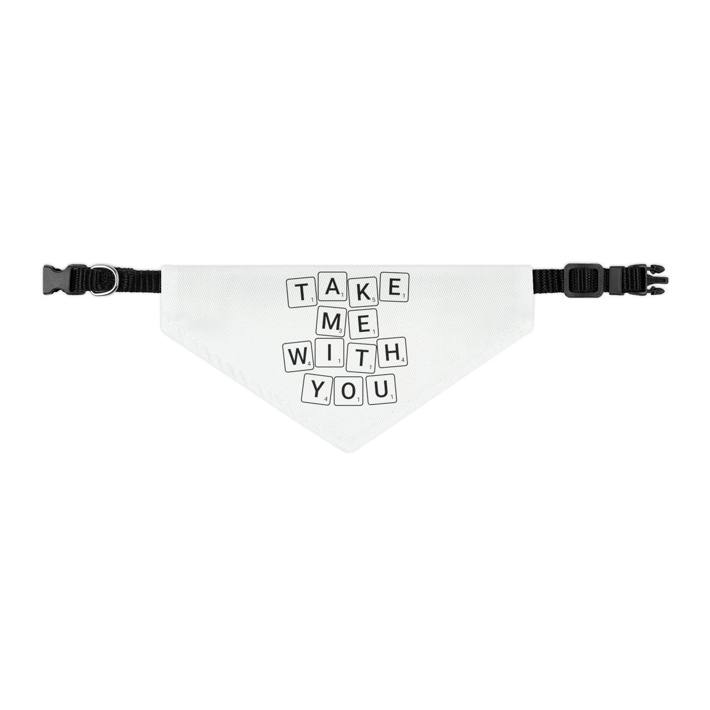 Take Me With You Pet Bandana Collar