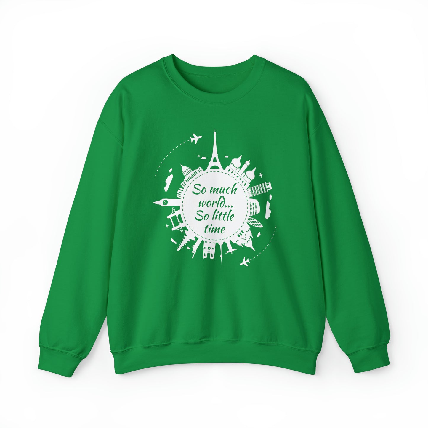 So Much World So Little Time Crewneck Sweatshirt