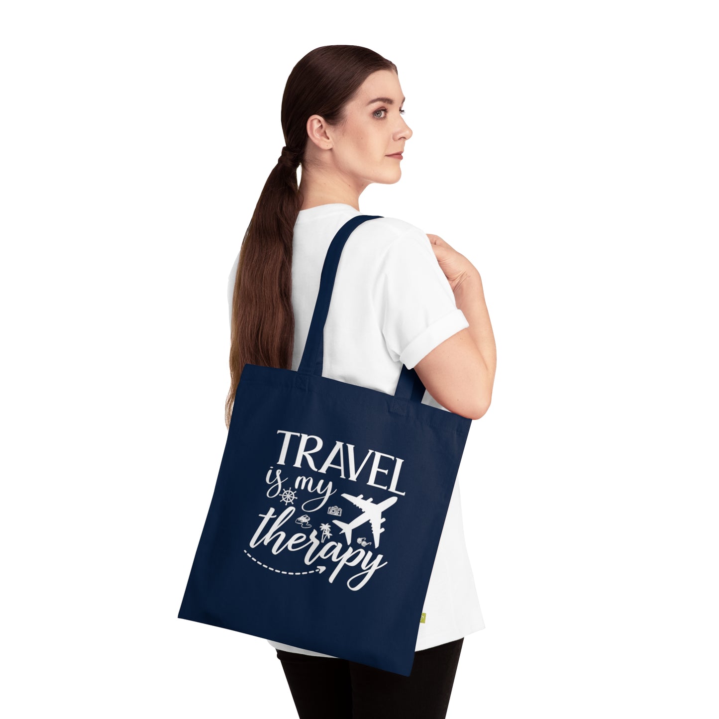 Organic Cotton Tote Bag Travel Is My Therapy