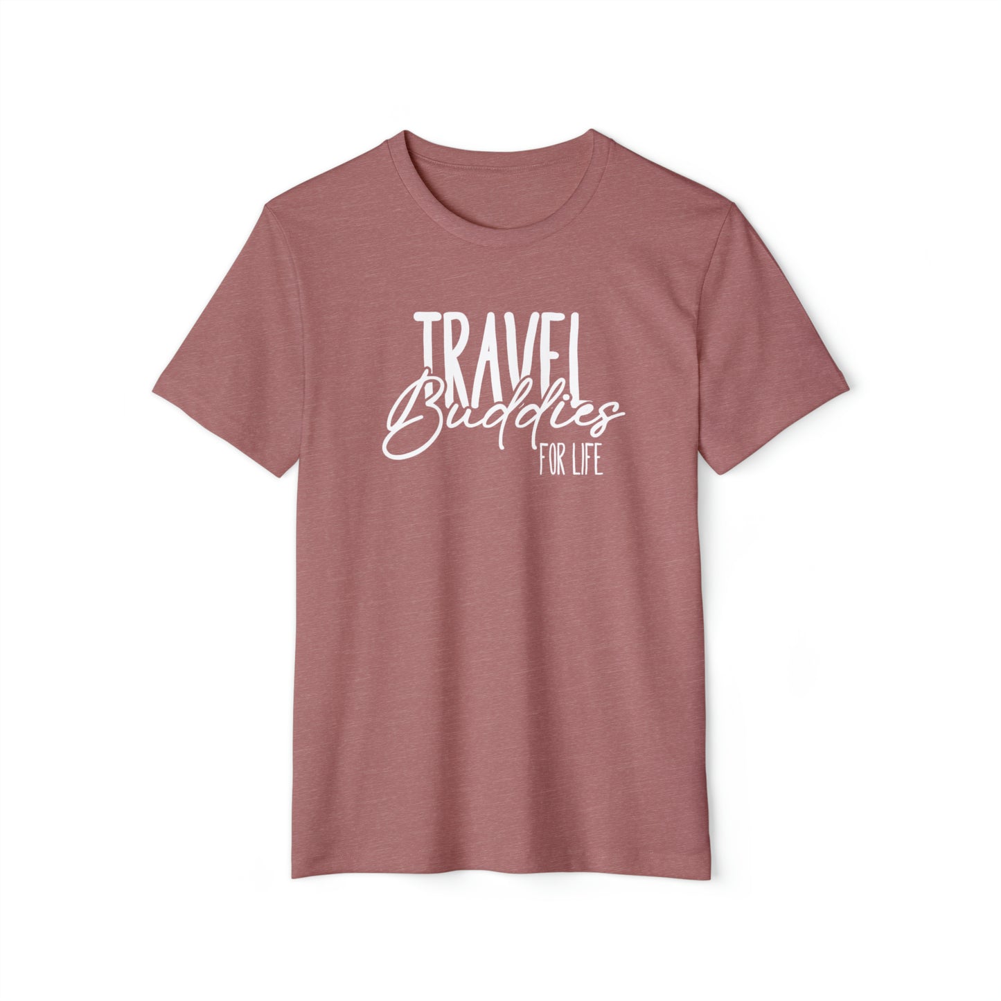 Travel Buddies for Life Recycled Organic T-Shirt