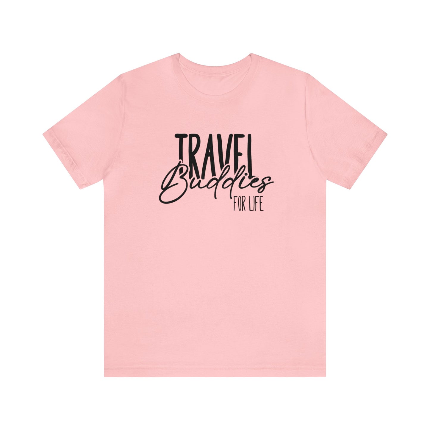 Travel Buddies for Life Graphic Tee