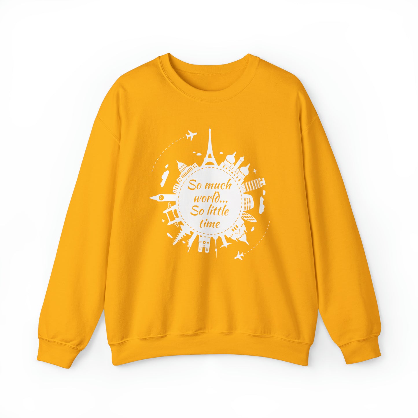 So Much World So Little Time Crewneck Sweatshirt