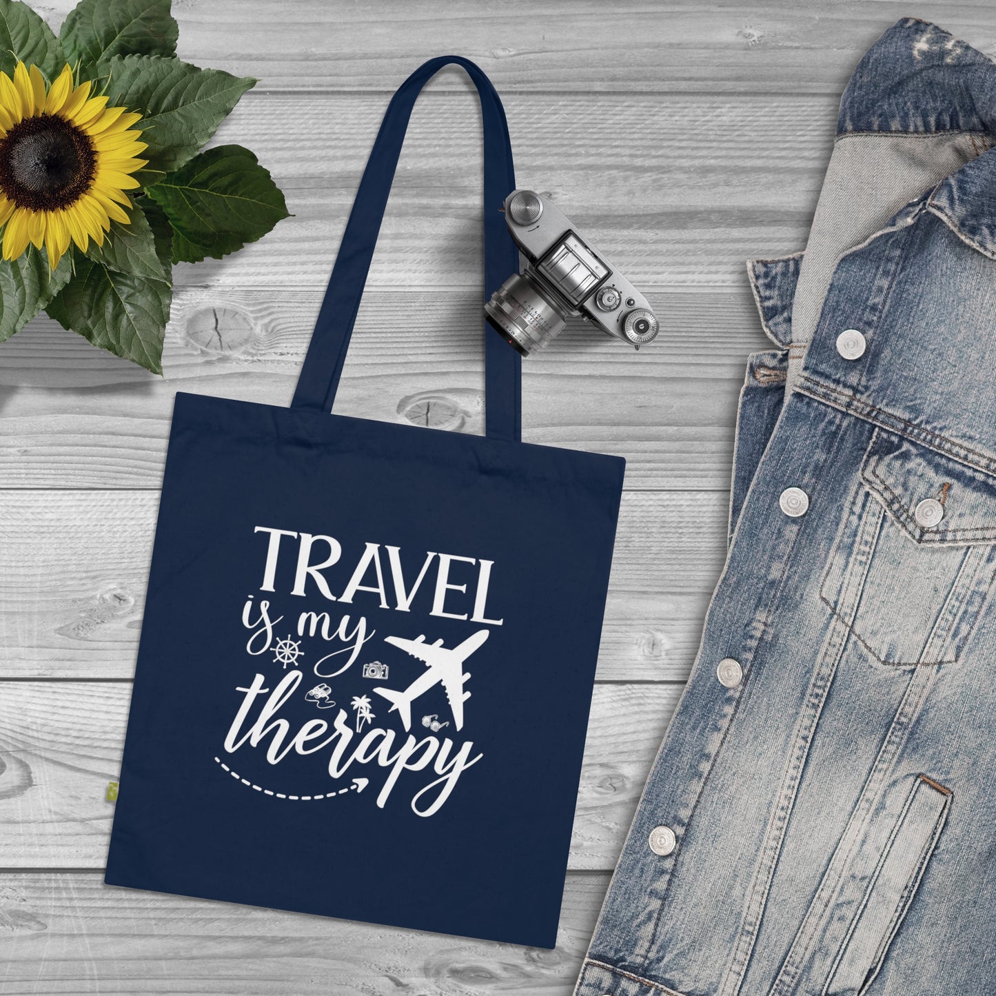 Organic Cotton Tote Bag Travel Is My Therapy