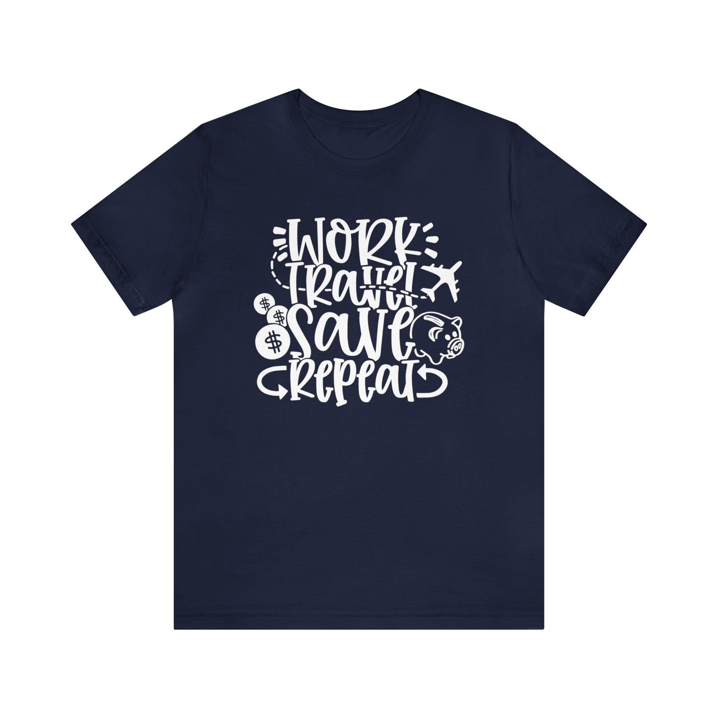 Work Travel Save Repeat Graphic Tee