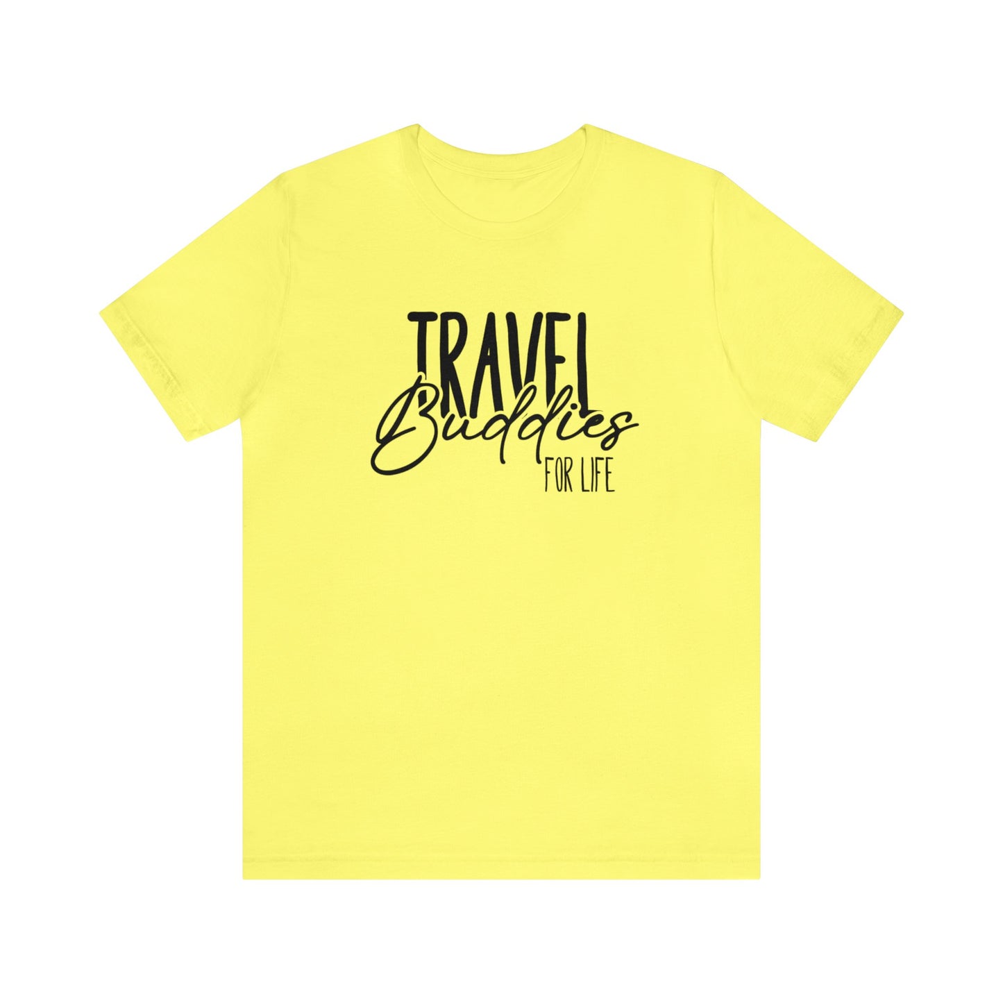 Travel Buddies for Life Graphic Tee