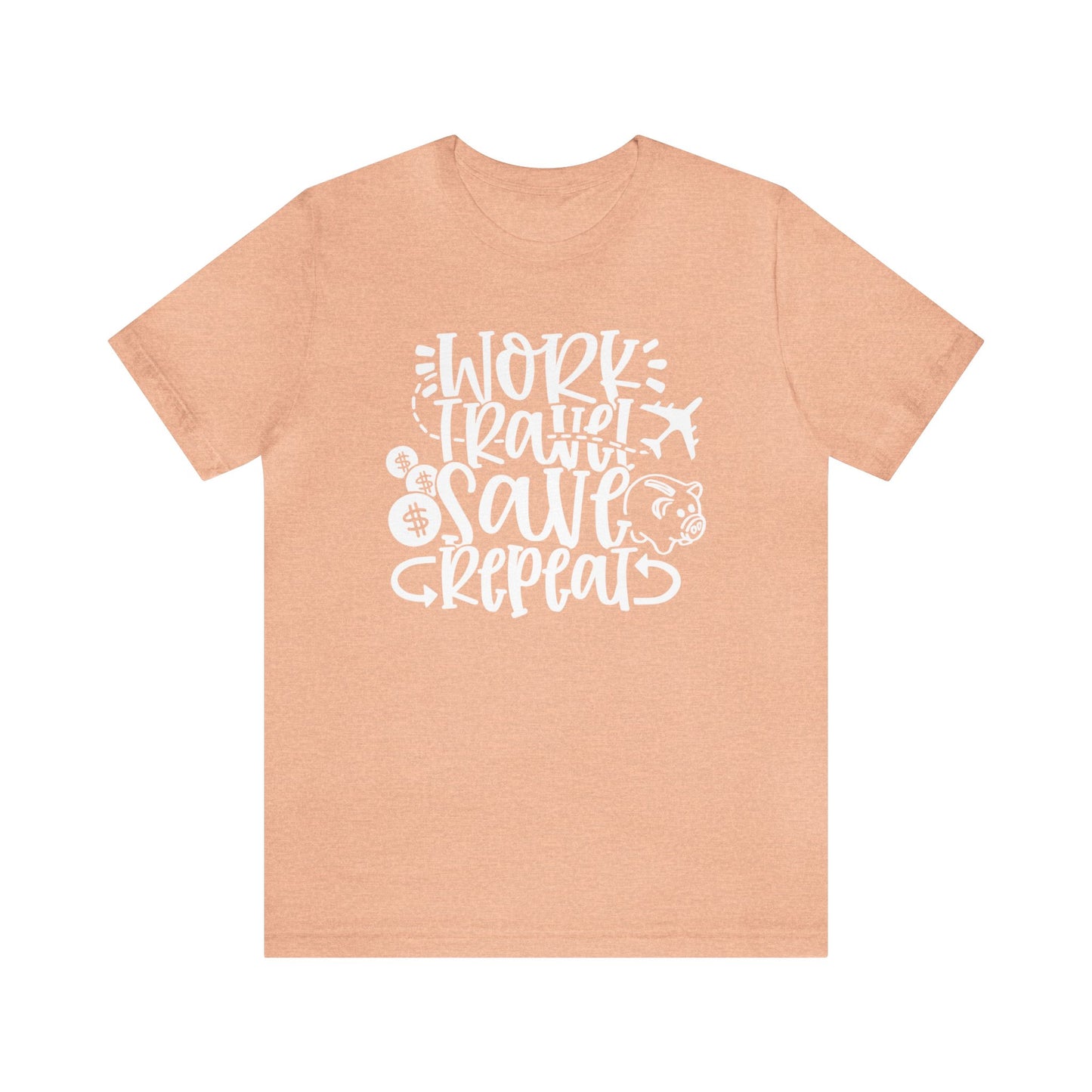 Work Travel Save Repeat Graphic Tee