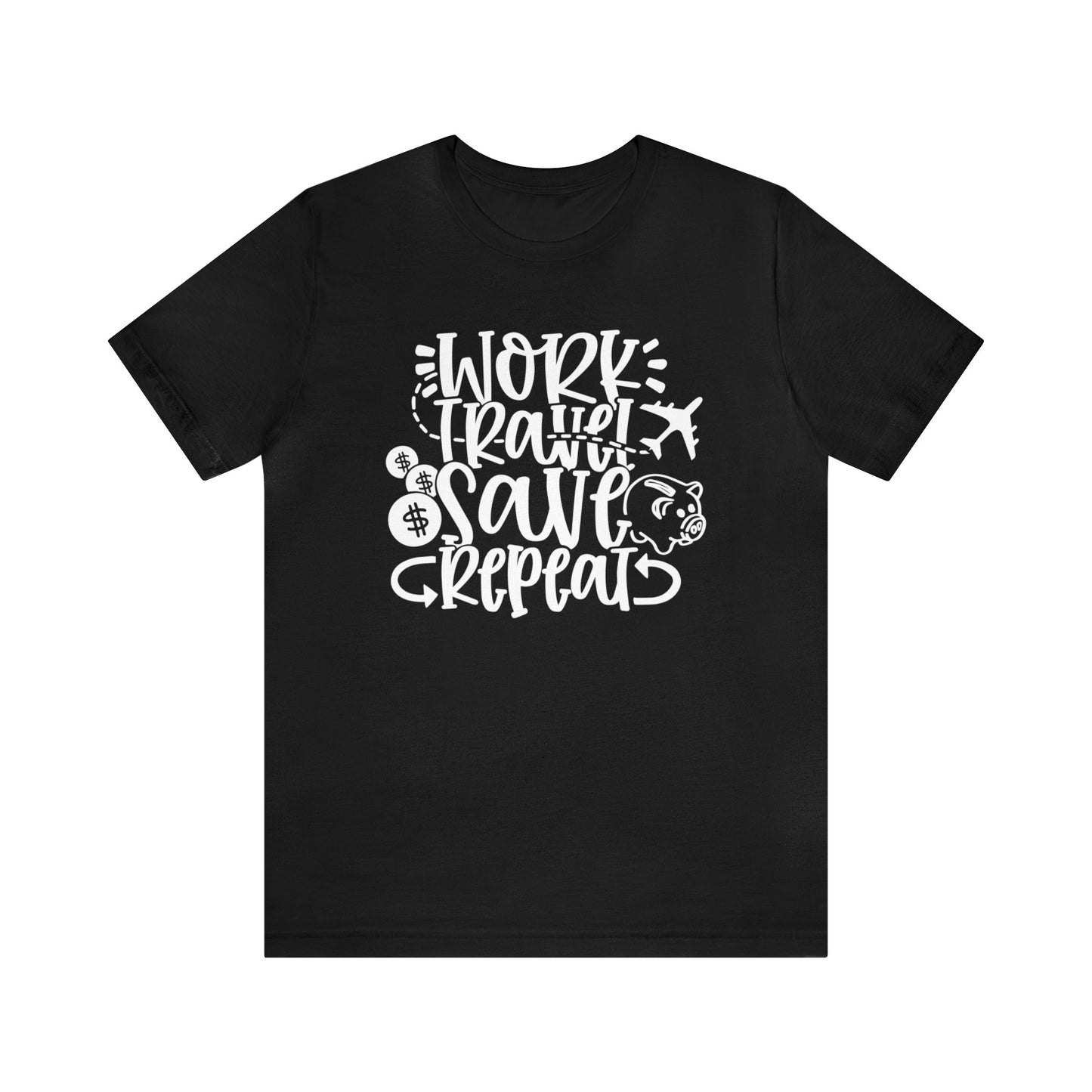 Work Travel Save Repeat Graphic Tee