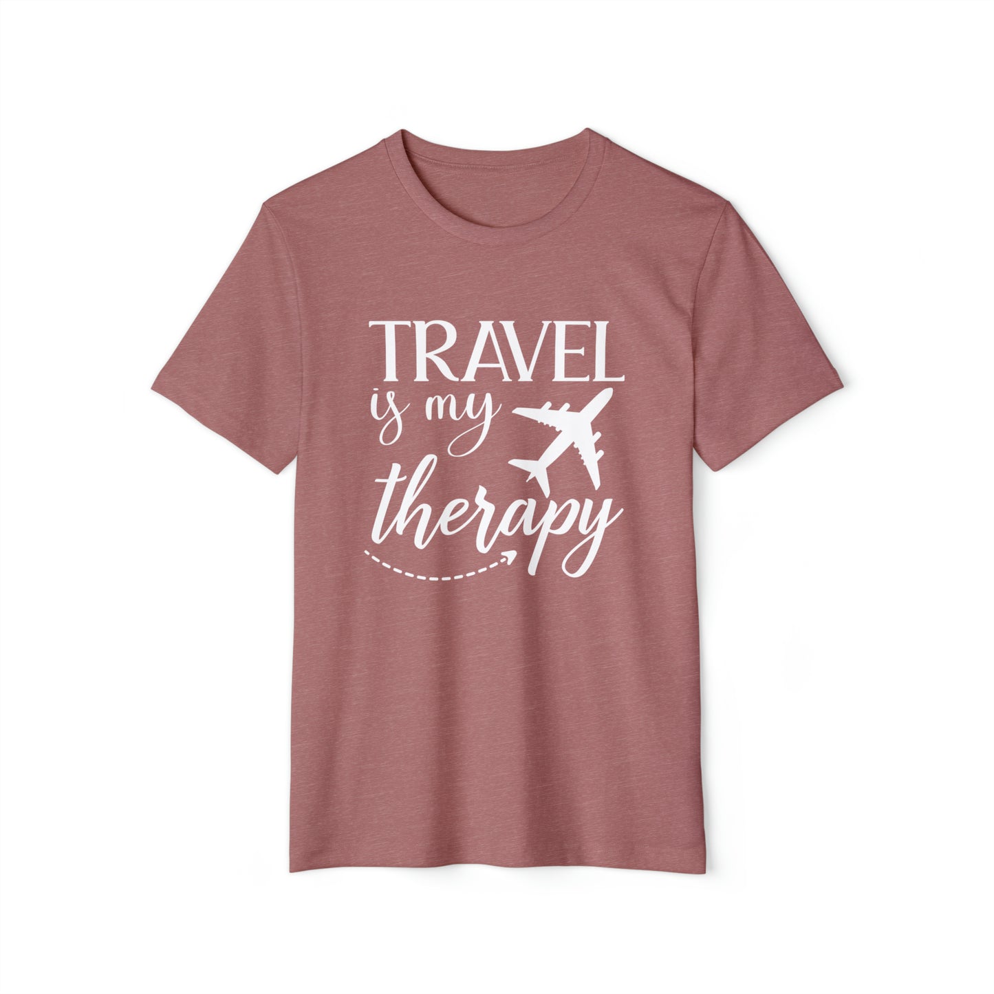 Travel Is My Therapy Recycled Organic T-Shirt