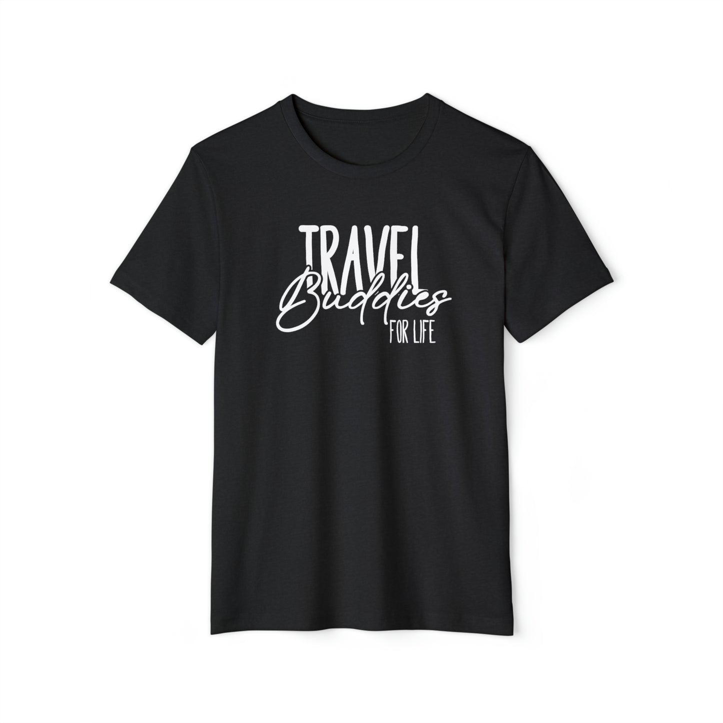 Travel Buddies for Life Recycled Organic T-Shirt