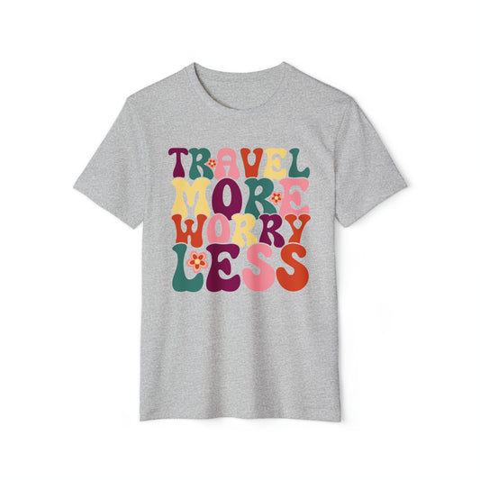 Groovy Travel More Recycled Organic T-Shirt