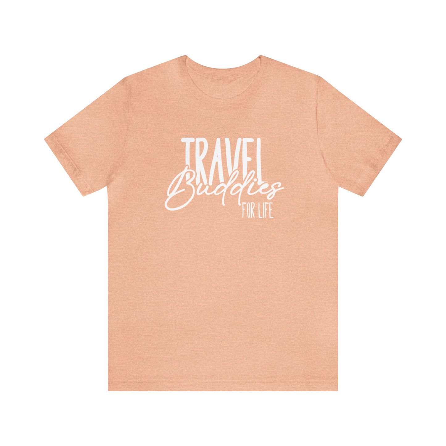 Travel Buddies for Life Graphic Tee