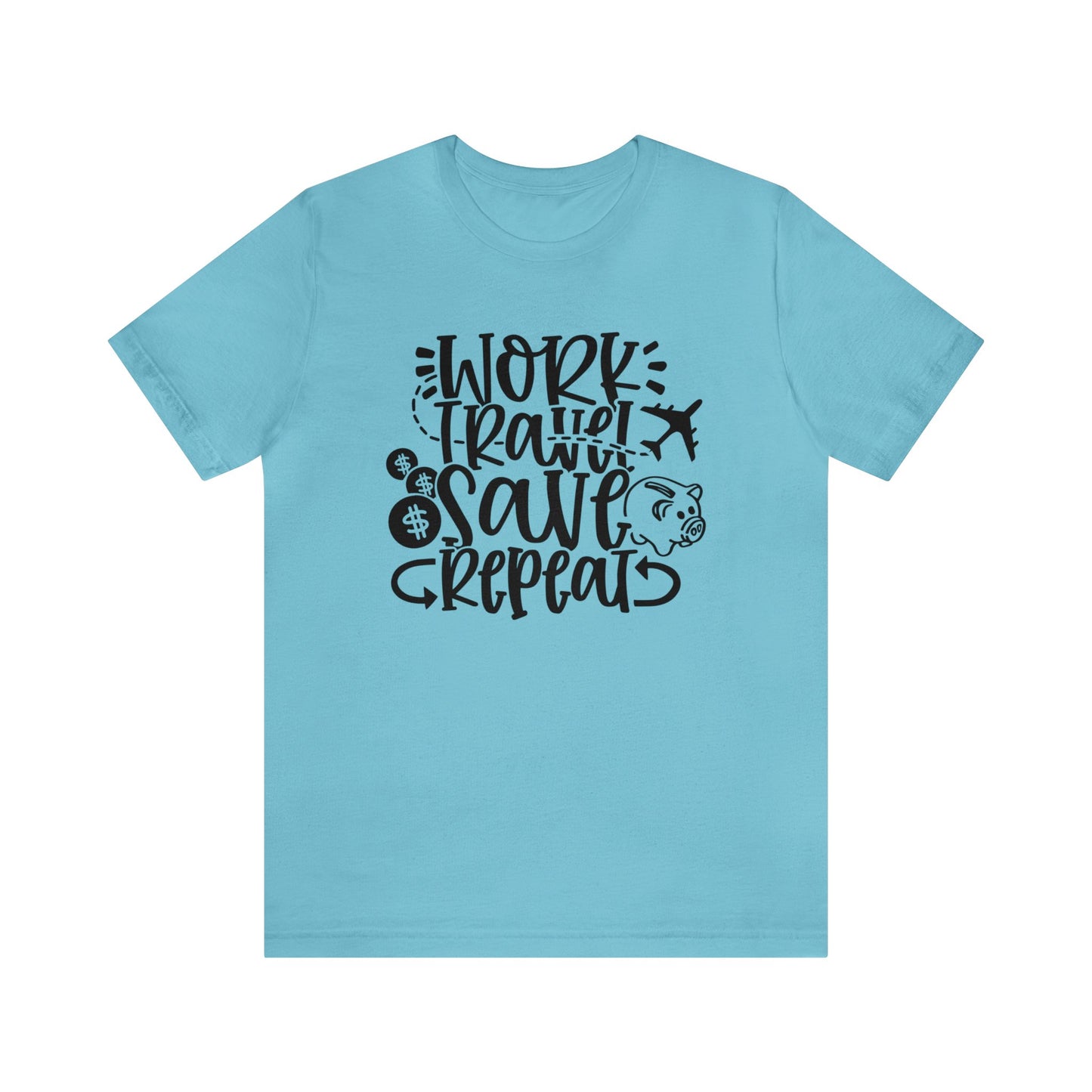 Work Travel Save Repeat Graphic Tee