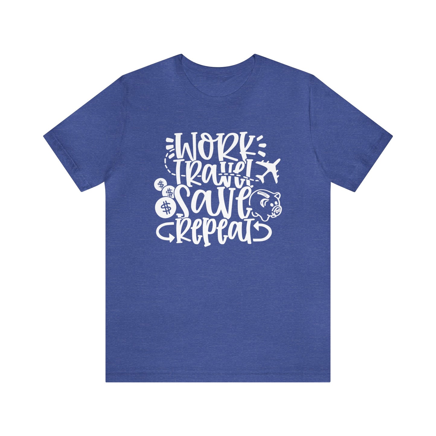 Work Travel Save Repeat Graphic Tee