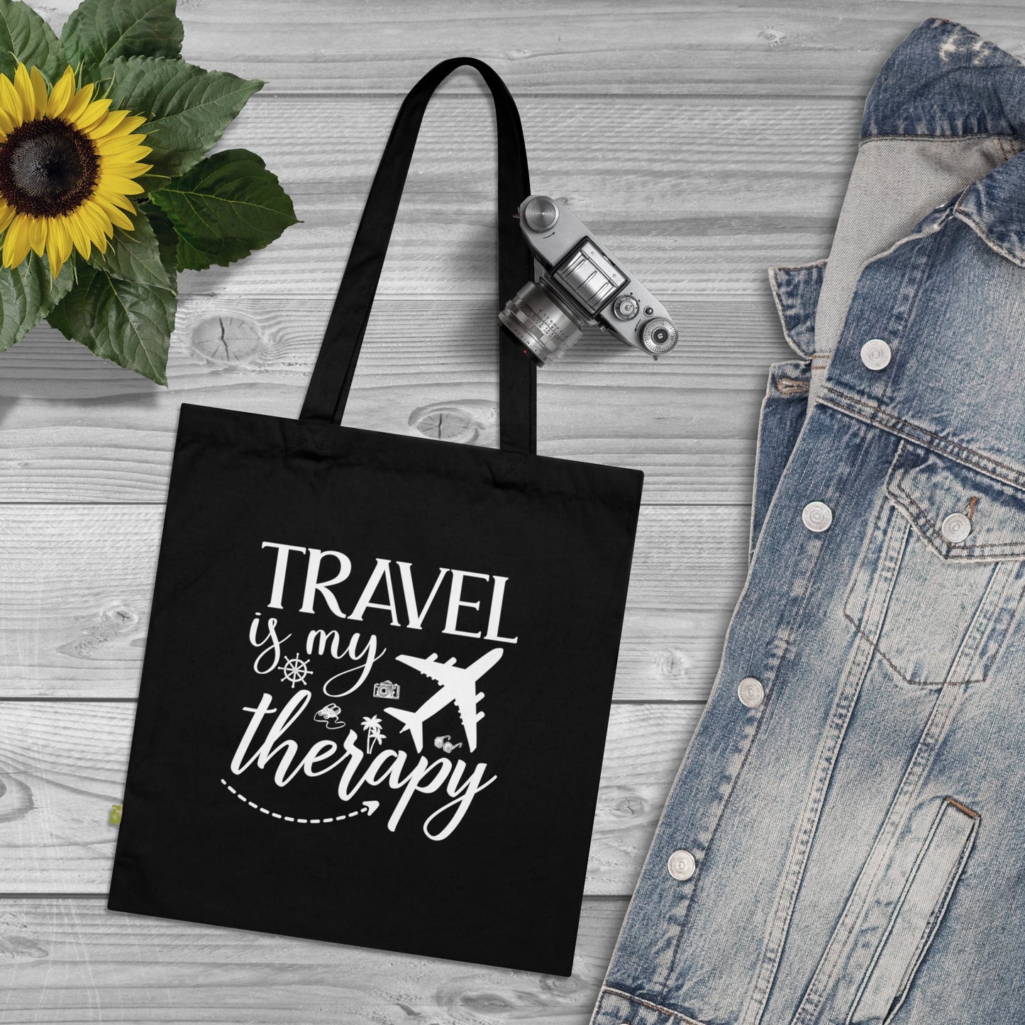 Organic Cotton Tote Bag Travel Is My Therapy