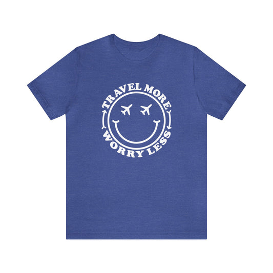 Travel More Worry Less Smiley Graphic Tee